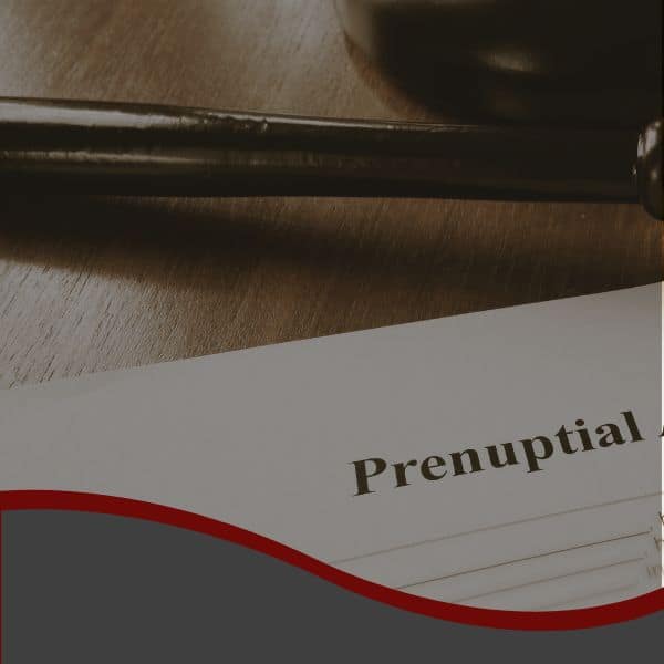 Prenuptial Agreements